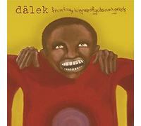 Dalek - From Filthy Tongue Of Gods & Griots