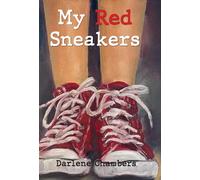 Dalene Chambers My Red Sneakers (Copertina rigida)