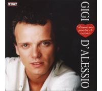 D'ALESSIO, GIGI - DOVE MI PORTA IL CUORE