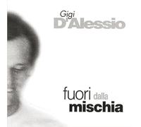 D'Alessio Gigi - Fuori Dalla Mischia
