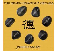 Daley, Joseph - Seven Heavenly Virtues The