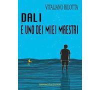 Dalì è uno dei miei maestri