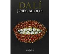 Dalì Joies-Bijoux. Ediz. francese e catalano