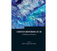 Dali L Yang China's Reforms At 30: Challenges And Prospects (Copertina rigida)