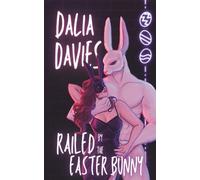 Dalia Davies Railed by the Easter Bunny (Tascabile) Valley of the Old Gods