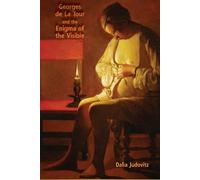 Dalia Judovitz Georges De La Tour and the Enigma of the Visible (Tascabile)