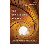 Dalia Kandiyoti The Converso's Return (Copertina rigida)