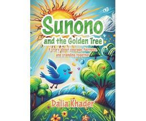 Dalia Khader Sunono and the Golden Tree (Tascabile)