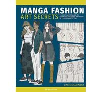 Dalia Sharawna Manga Fashion Art Secrets (Tascabile)