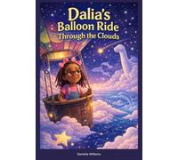 Dalia's Balloon Ride Through the Clouds