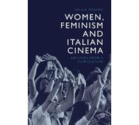 Dalila Missero Women, Feminism and Italian Cinema (Copertina rigida)