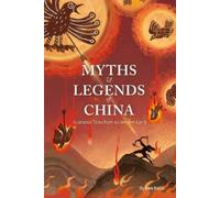 Dalin Ren Myths and Legends of China (Tascabile)