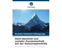 Dalit-Identität und sozialer Zusammenhalt bei der Katastrophenhilfe: Eine Fallstudie zum Nepal nach dem Erdbeben