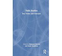 Dalit Studies: Key Terms and Concepts