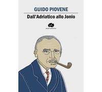 Dall’Adriatico allo Jonio