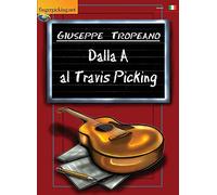 Dalla A al Travis Picking