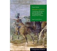 Dalla bottega al Palazzo. Committenza, collezionismo e mercato dell'arte n...