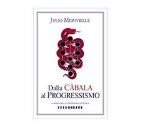 Dalla Càbala al Progressismo