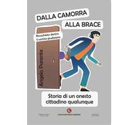Dalla Camorra alla Brace
