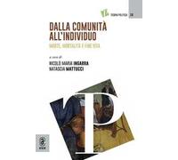 Dalla comunità all'individuo. Morte, mortalità e fine vita