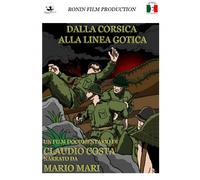 Dalla Corsica alla linea gotica