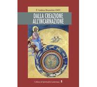 Dalla creazione all'incarnazione