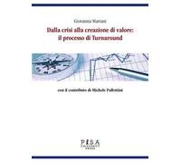 Dalla crisi alla creazione di valore: il processo di turnaround