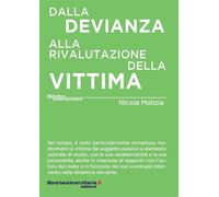 Dalla devianza alla rivalutazione della vittima