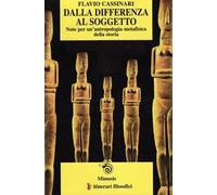 Dalla differenza al soggetto. Note per un'antropologia metafisica della storia