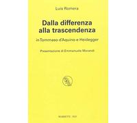 Dalla differenza alla trascendenza in Tommaso d'Aquino e Heidegger