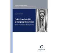 Dalla dominicalità al neoproprietarismo - Solidoro Maruotti Laura