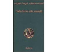 Dalla fame alla sazietà