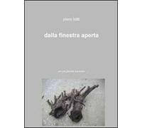 Dalla finestra aperta