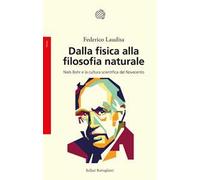 Dalla fisica alla filosofia naturale. Niels Bohr e la cultura scientifica del Novecento