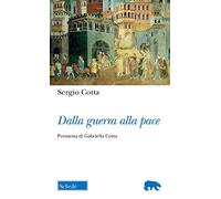Dalla guerra alla pace