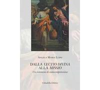 Dalla lectio divina alla missio. Un cammino di autocomprensione