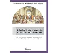 Dalla legislazione scolastica ad una didattica innovativa. L'IRC nei percorsi modulari interdisciplinari