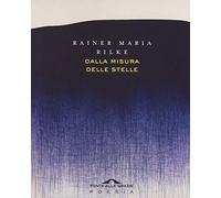 Dalla misura delle stelle. Testo originale a fronte