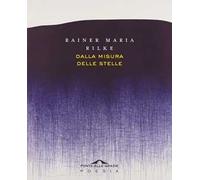 Dalla misura delle stelle. Testo originale a fronte