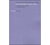 Dalla modernità alle modernità multiple. Percorsi di studio su società e culture