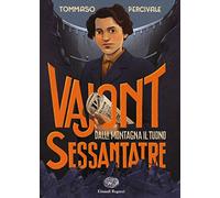 Dalla montagna il tuono. Vajont Sessantatre