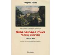Dalla nascita a Tours (il santo emigrato)