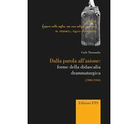 Dalla parola all'azione: forme della didascaglia drammaturgica (1900-1930)