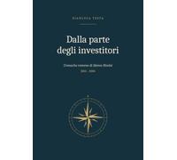 Dalla parte degli investitori: Cronache romene di Memo Rivolsi 2001-2004