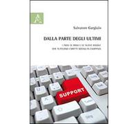 Dalla parte degli ultimi. I piani di zona e le nuove regole che tutelano i diritti sociali in Campania