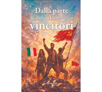 Dalla parte dei vincitori