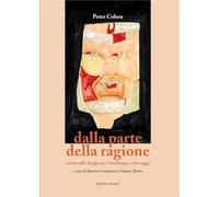 Libri Peter Cohen - Dalla Parte Della Ragione. Scritti Sulle Droghe Per Fuoriluo