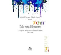 Dalla parte delle maestre. La stagione pedagogica di Virginia Predieri (1931-2009)