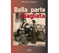 Dalla parte sbagliata