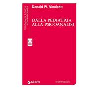 Dalla pediatria alla psicoanalisi